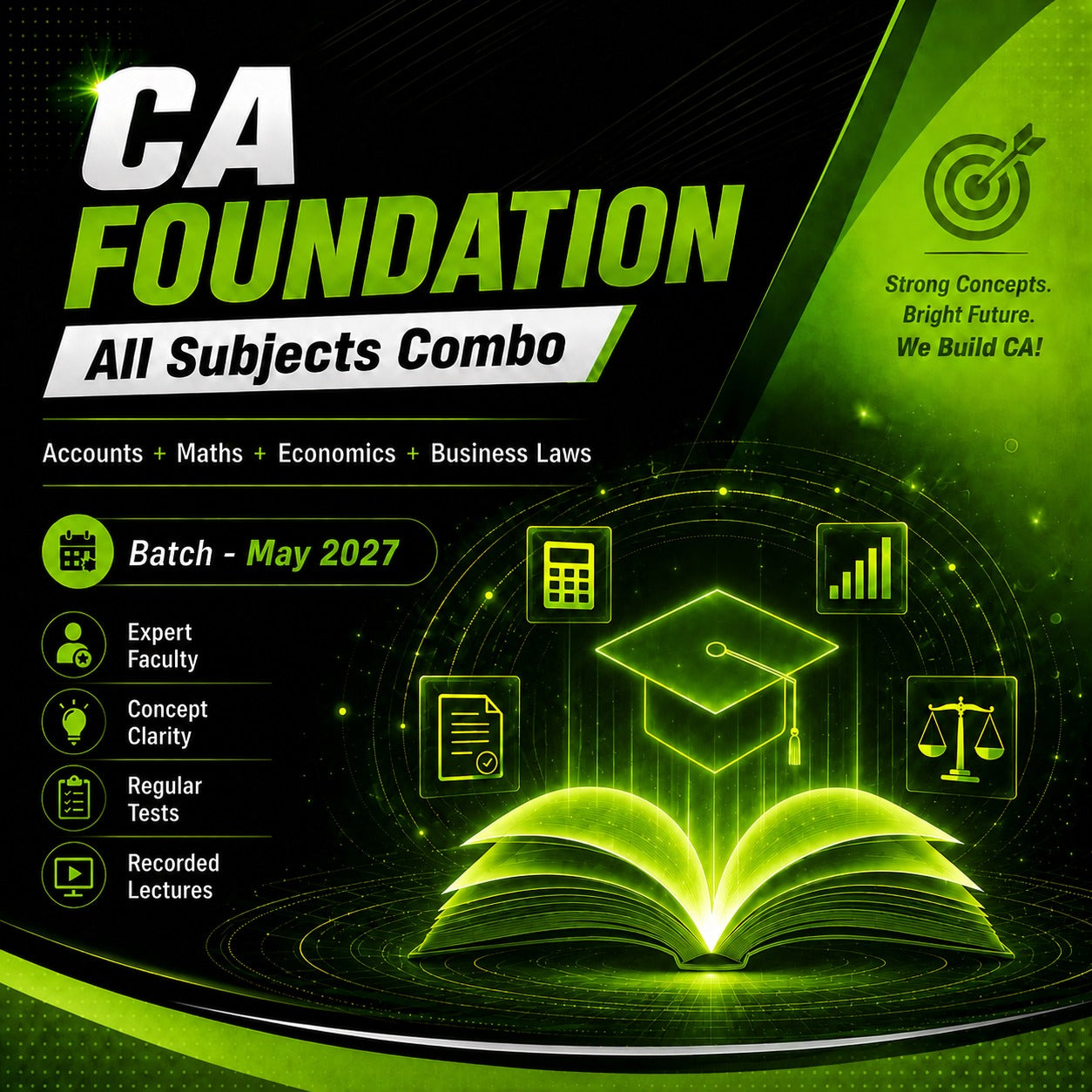 CA Foundation Accounts + Maths + Economics + Business Laws Combo (Batch - May 2027)